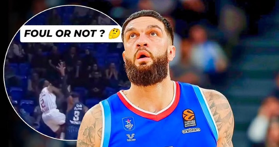 Vincent-Poirier-Anadolu-Efes-Hapoel-Tel-Aviv-foul-referees